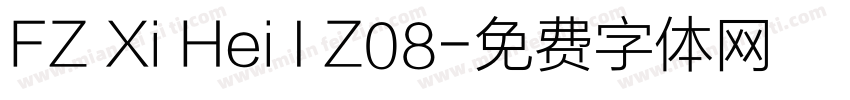 FZ Xi Hei I Z08字体转换
